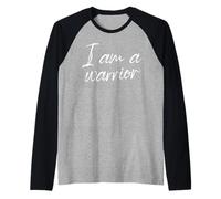I Am A Warrior Motivational Self Empowerment Citazione Maglia con Maniche Raglan