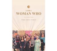 I Am A Woman Who: The Visibility Edition