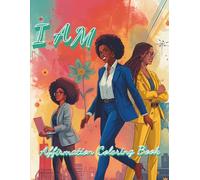 I AM: Affirmation Coloring Book