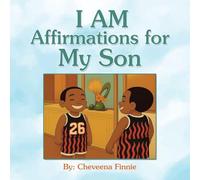 I AM Affirmations for my Son