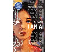 I AM AI: A Novelette