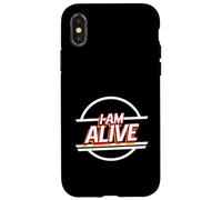 I Am Alive (Dichiarazione felice positiva) Custodia per iPhone X/XS