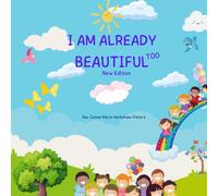 I AM ALREADY BEAUTIFUL TOO: New Edition