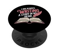 I Am Always Writing A Story In My Head PopSockets PopGrip Adesivo