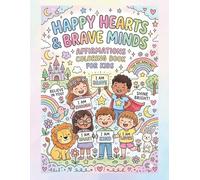 I Am Amazing!: A Positive Affirmations Coloring Book for Kids Ages 3-12 · Build Confidence, Self-Esteem, and a Growth Mindset Through Fun Coloring Pages for Boys and Girls. A Perfect Gift.