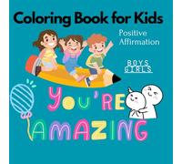 I am amazing coloring book for kids: A unique designed for boys and girls