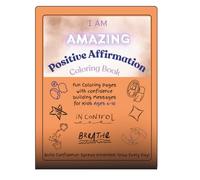 I Am Amazing! Positive Affirmations: Fun Coloring Pages with Confidence-Building Messages for Kids Ages 6-10". Thick, clean outlines, friendly faces, ... highly appealing for children ages 6-10.