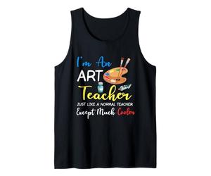 I am an Art Teacher Sono Un Normale Teacher Except Cooler Canotta