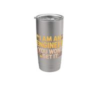 I Am An Engineer You Won't Get It Sarcasmo nerd |- Bicchiere termico in acciaio inox doppia parete