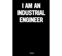 I am an Industrial Engineer: The Notebook