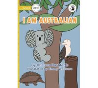 I Am Australian - Our Yarning