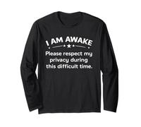 I Am Awake Please Respect Funny Sarcastic Tween And Teens Maglia a Manica