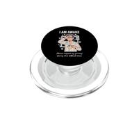 I Am Awake Please Respect My Privacy Sarcastic Tired Morning PopSockets PopGrip per MagSafe