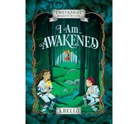 I Am Awakened (Emily Knight)