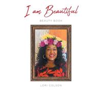 I Am Beautiful: BEAUTY BOOK