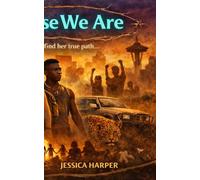 I Am Because We Are: She went into the wild to find her true path...