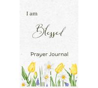 I Am Blessed Prayer Journal