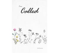 I am Called: Womens Daily Bible Study SOAP Method and Prayer Journal (up to 12 weeks of pages): 6x9 lined notebook, (177 pages), 2 full pages per day of space for self guided study of the Word of God.