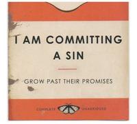 I Am Committing A Sin - Grow Fast Their Promises