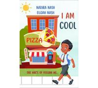 I AM COOL: THE ABC'S OF FEELING ME