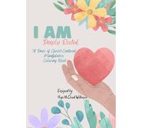 I AM: Deeply Rooted