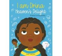 I AM DRINA - HEAVEN'S DELIGHT: A Lesson on Hospitality