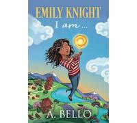 I Am (Emily Knight)