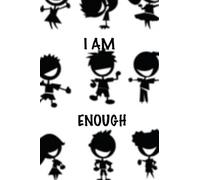 I Am Enough