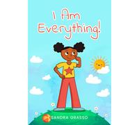 I Am Everything