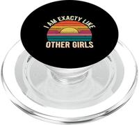 I Am Exactly Like Other Girls Frase sarcastica |- PopSockets PopGrip per MagSafe