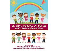 I Am from A to Z: The I Am's from A to Z