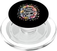 I Am Fueled By Happy Thoughts And Coffee Caffeina - PopSockets PopGrip per MagSafe