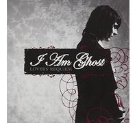 I Am Ghost - Lovers Requiem