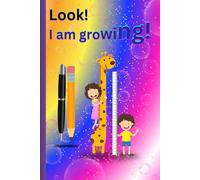 I am Growing- My First Notebook: Memorable Gift Notebook for Children