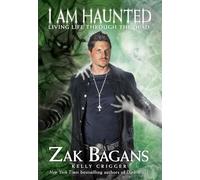 Zak Bagans I Am Haunted (Tascabile)
