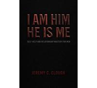 I AM HIM HE IS ME