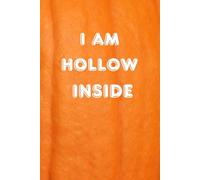 I am hollow inside: funny pumpkin sketchbook notebook drawing pad
