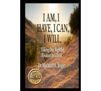 "I AM, I HAVE, I CAN, I WILL": Taking Our Rightful Position In Christ