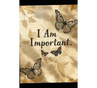 I Am Important