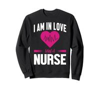 I Am in Love with A Nurse Heartbeat Funny Nursing Nurses Felpa