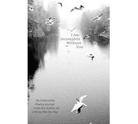 Iain Sinclair Thomas I Am Incomplete Without You (Tascabile)