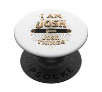 I Am Josh Doing Josh Things Divertente Celebrazione PopSockets PopGrip Adesivo