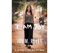 I Am Joy: A journey of hope, grit, and grace
