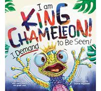I Am King Chameleon! I Demand to be Seen!