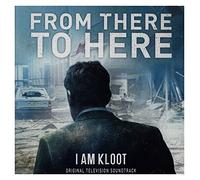 I Am Kloot - From There To Here