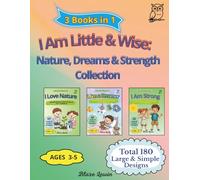 I Am Little & Wise: Nature, Dreams & Strength Collection: 3 Mindfulness Coloring Books for Toddlers Ages 3-5 | 180 Single-Sided Pages, Gift Collection