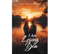 I Am Losing You