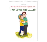 I am loved and valued (Wall Calendar 2027 DIN A3 portrait), CALVENDO 12 Month Wa