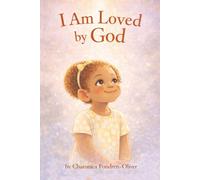 I Am Loved by God