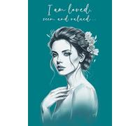 I am loved, seen, and valued: 160 Page Wide Ruled Journal Notebook: Perfect for Journaling, Note-Taking, Daily Writing